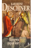 I znowu zapiał kur Tom 1