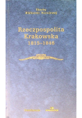 Rzeczpospolita Krakowska 1815 - 1846