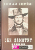 Jak samotny szeryf