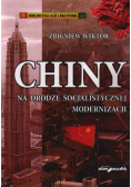 Chiny Na drodze socjalistycznej modernizacji