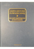 Zarys historii powszechnej od czasów najdawniejszych do współczesności