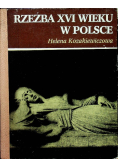Rzeźba XVI wieku w Polsce