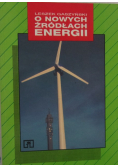 O nowych źródłach energii