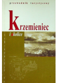 Krzemieniec i okolice Przewodnik turystyczny