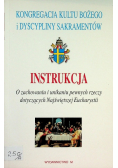 Instrukcja O zachowaniu i unikaniu pewnych rzeczy dotyczących Najświętszej Eucharystii