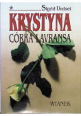 Krystyna córka Lavransa Tom I Wianek