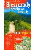 Bieszczady i środkowe Beskidy
