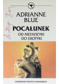 Pocałunek od metafizyki do erotyki