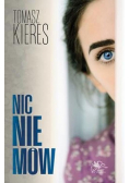 Nic Nie Mów