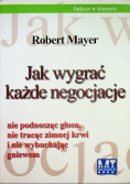 Jak wygrać każde negocjacje