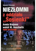 Niezłomni z oddziału Sosienki