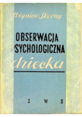 Obserwacja psychologiczna dziecka