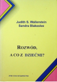 Rozwód a co z dziećmi