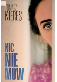 Nic Nie Mów