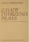 Zasady tworzenia prawa