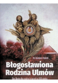 Błogosławiona Rodzina Ulmów