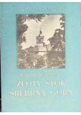 Złoty stok Srebrna góra