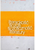 Literackość filozofii filozoficzność literatury