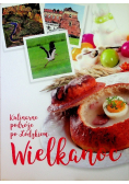 Kulinarne podróże po Łódzkiem Wielkanoc