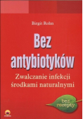 Bez antybiotyków