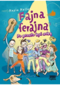 Fajna ferajna Tom 1 Po prostu być sobą