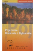 Pojezierze Drawskie i Bytowskie