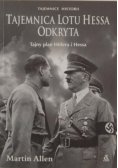 Tajemnica lotu Hessa odkryta