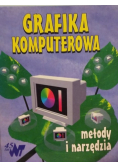 Grafika komputerowa metody i narzędzia