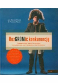 RozGROMić konkurencję
