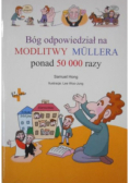 Bóg odpowiedział na Modlitwy Mullera ponad 50000 razy