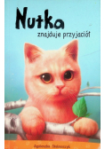 Nutka znajduje przyjaciół