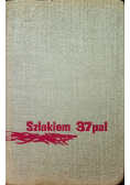Szlakiem 37 PAL