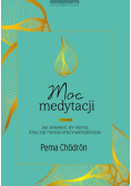 Moc medytacji