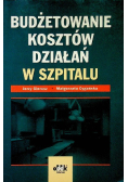 Budżetowanie kosztów działań w szpitalu