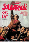 Solidarność nadzieja zwykłych ludzi
