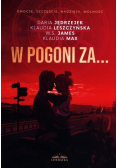 W pogoni za