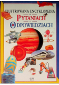 Ilustrowana encyklopedia w pytaniach o odpowiedziach