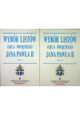 Wybór listów Ojca Świętego Jana Pawła II Tom I i II