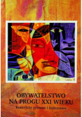 Obywatelstwo na progu XXI wieku konteksty prawne i  kulturowe