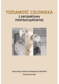Tożsamość człowieka z perspektywy interdyscyplinarnej