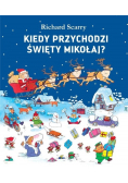 Kiedy przychodzi Święty Mikołaj?