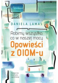 Robimy wszystko co w naszej mocy