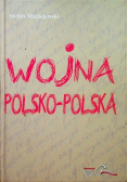 Wojna polsko polska Dziennik 1980-1983