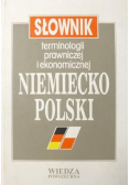 Słownik terminologii prawniczej i ekonomicznej Niemiecko - Polski