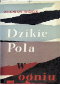 Dzikie pola w ogniu