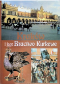 Kraków i jego Bractwo Kurkowe