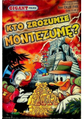 Gigant poleca Tom 149 Kto zrozumie Montezumę