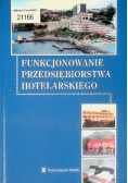 Funkcjonowanie przedsiębiorstwa hotelarskiego