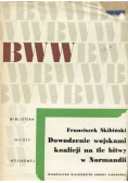 Dowodzenie wojskami koalicji na tle bitwy w Normandii