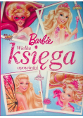 Barbie Wielka Księga Opowieści